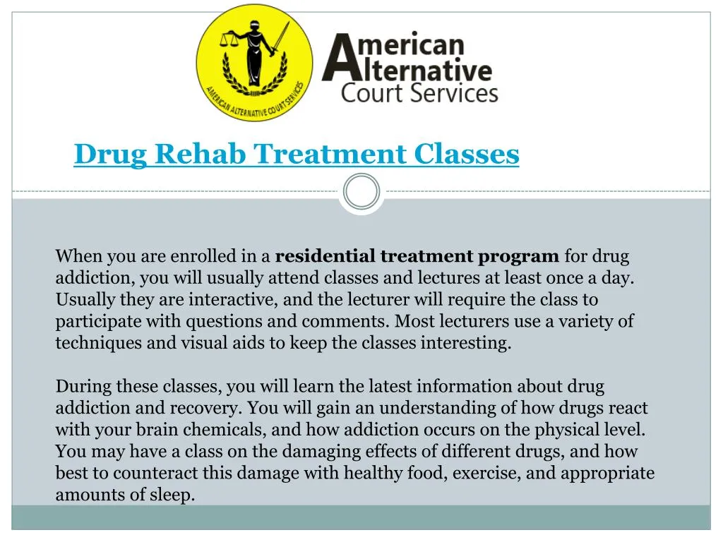 drug rehab treatment classes