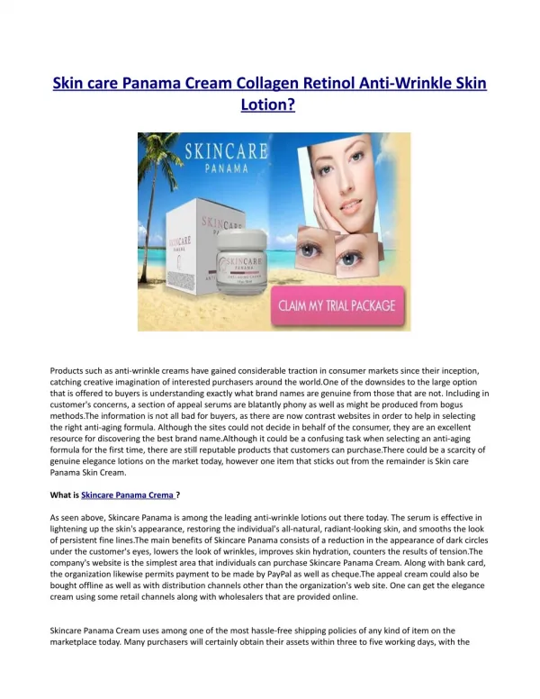 Why Skin care Panama Cream?