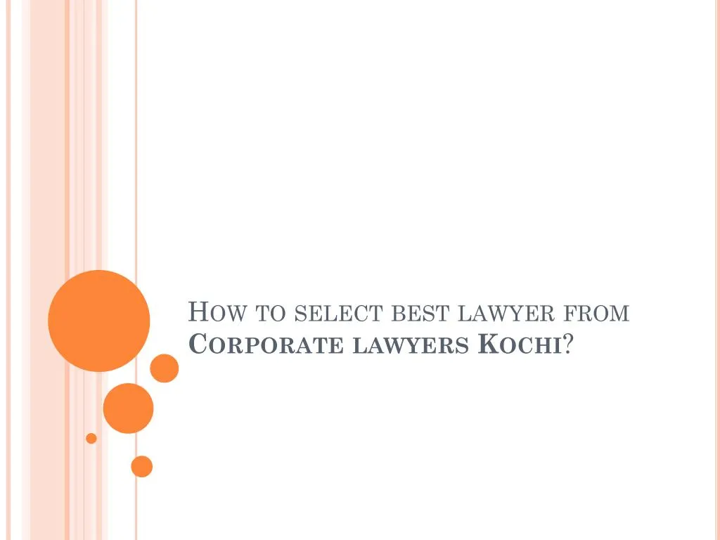 how to select best lawyer from corporate lawyers kochi