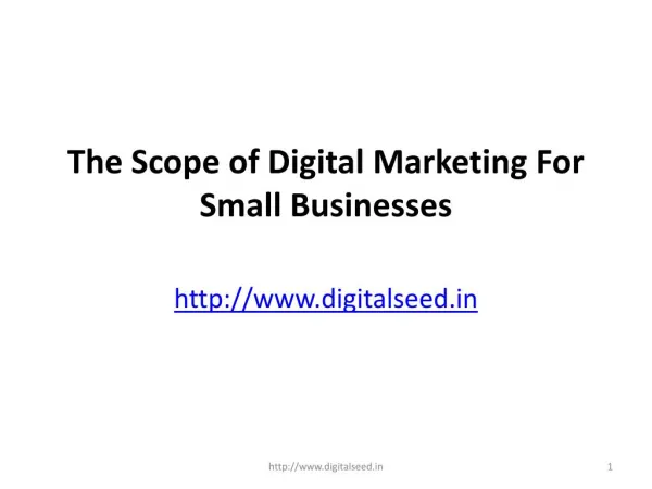 The Scope of Digital Marketing For Small Businesses