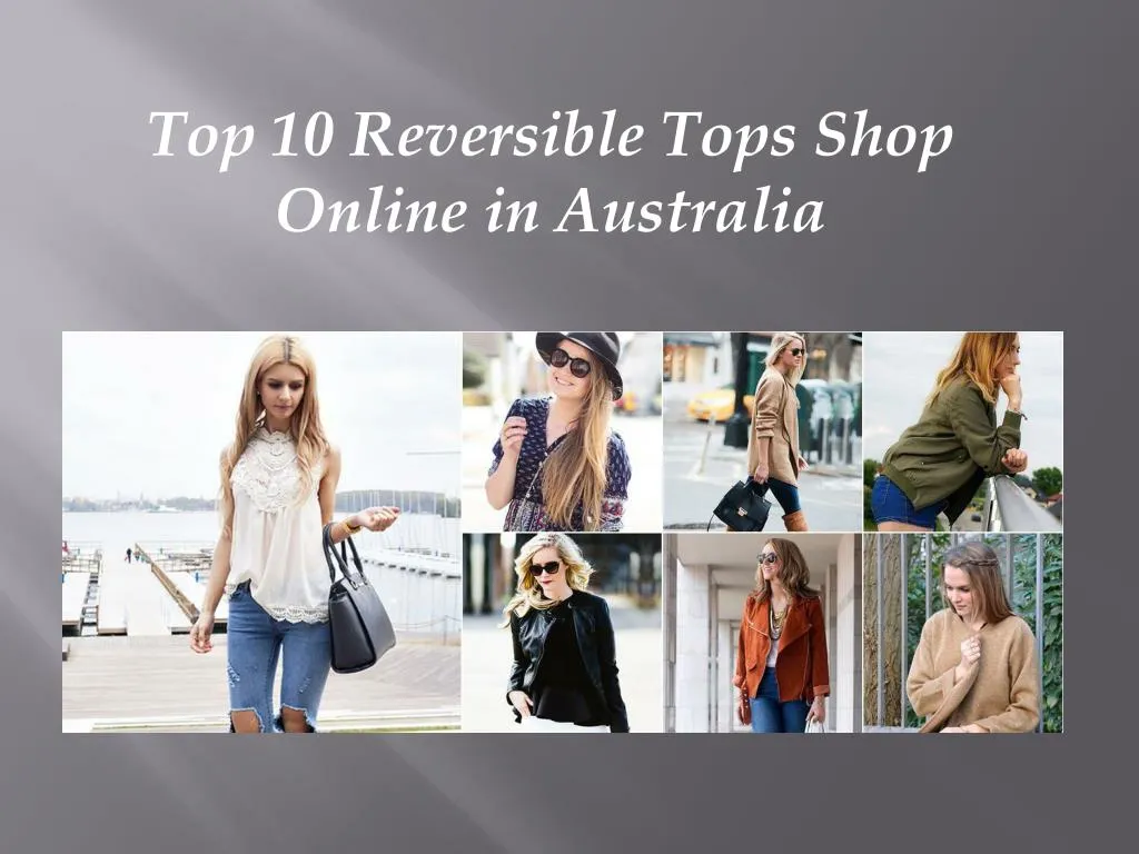 t op 10 reversible t ops shop o nline in australia