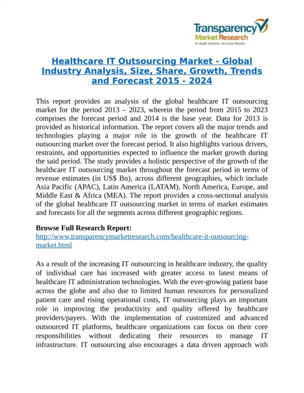 Healthcare IT Outsourcing Market is expected to reach a valuation of US$61.2 by the end of 2023