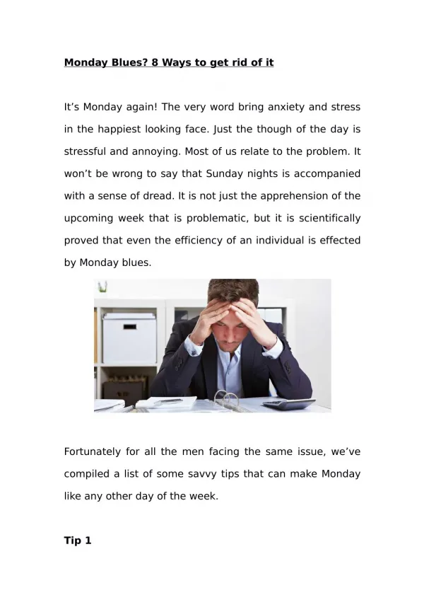 Monday Blues? 8 Ways to get rid of it