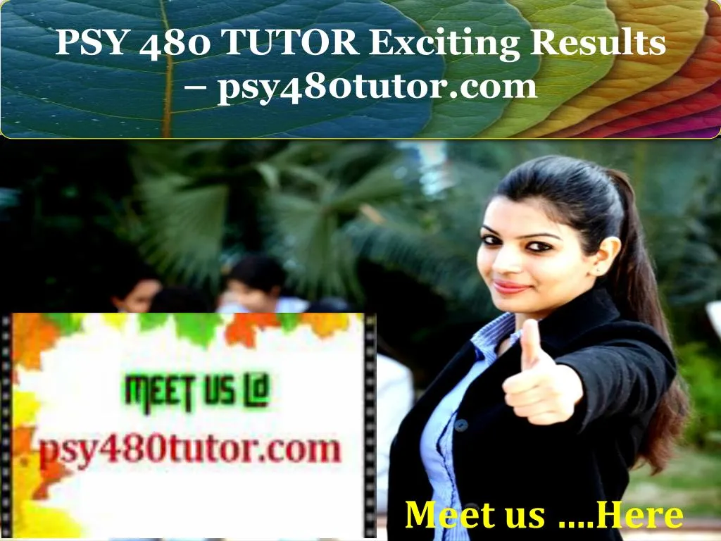 psy 480 tutor exciting results psy480tutor com