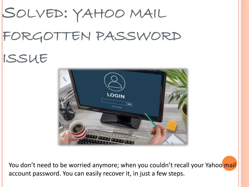 solved yahoo mail forgotten password issue