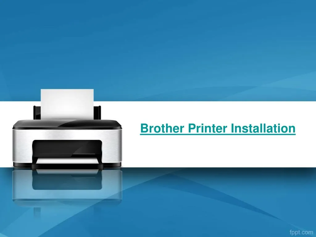 brother printer installation