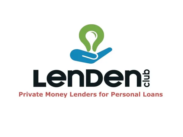 Peer to peer lending -LenDenclub