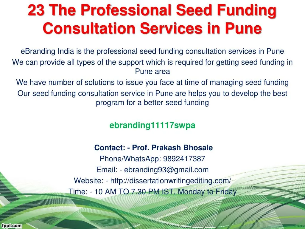 23 the professional seed funding consultation services in pune