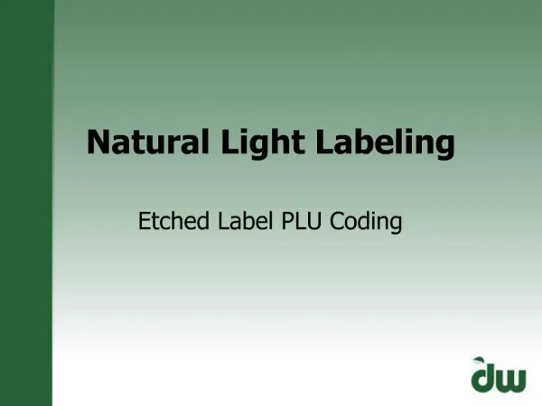 Natural Light Labeling