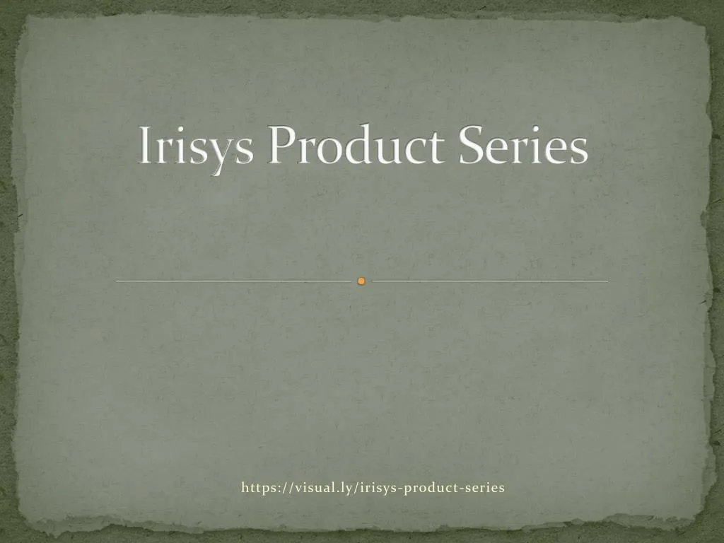 irisys product series