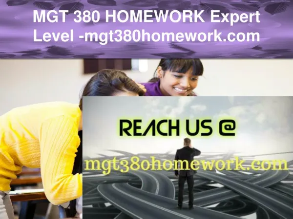MGT 380 HOMEWORK Expert Level –mgt380homework.com