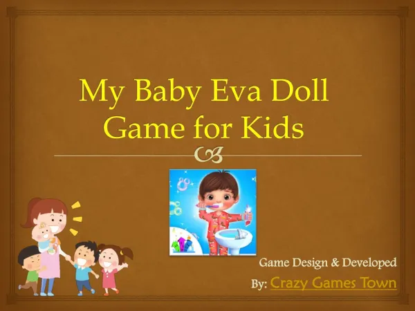 My Baby Eva Doll Game for Kids