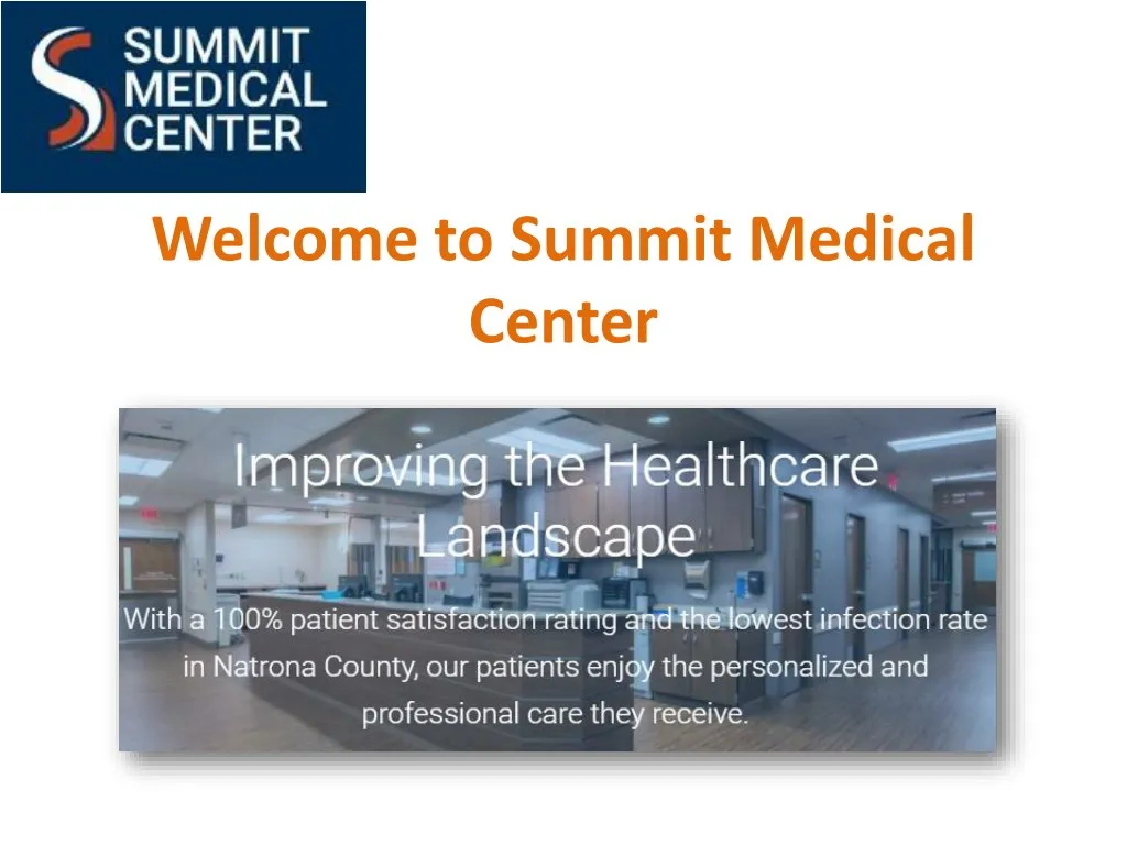 welcome to summit medical center