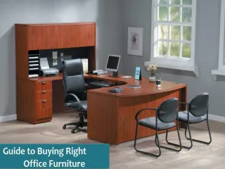 Guide To Buying Right Office Furniture