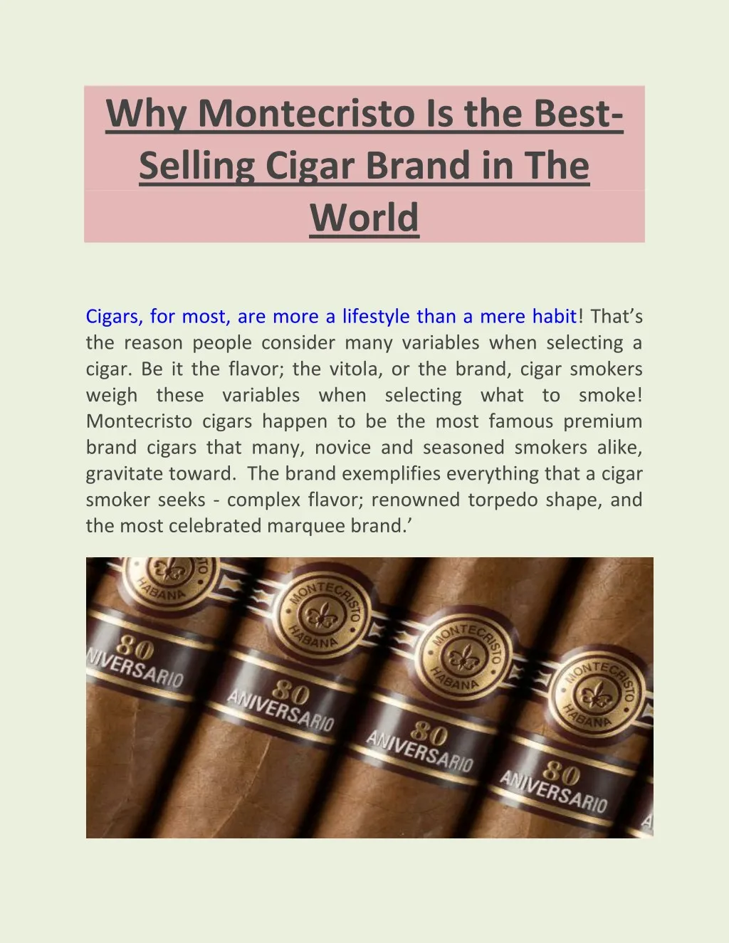 why montecristo is the best selling cigar brand