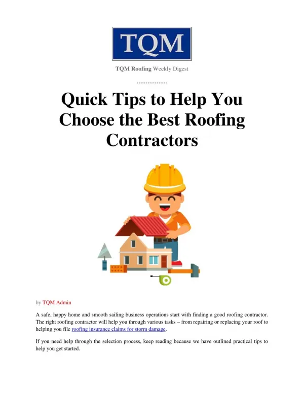 Quick Tips to Help You Choose the Best Roofing Contractors