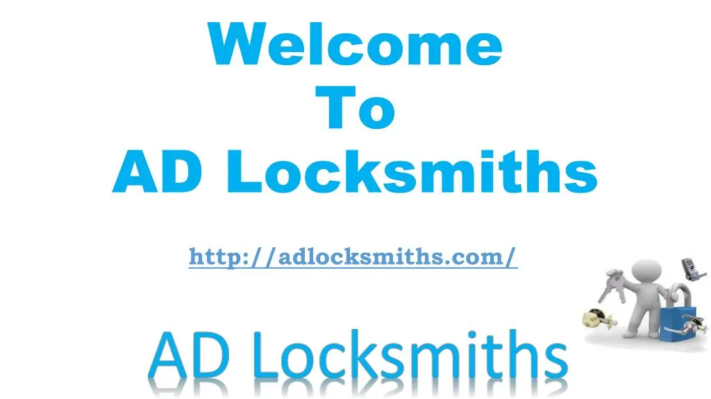 welcome to ad locksmiths