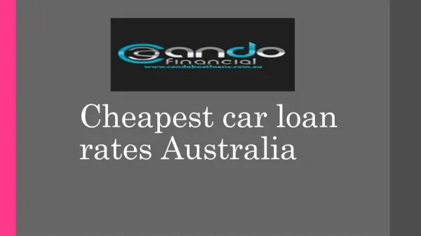 Cheapest car loan rates Australia