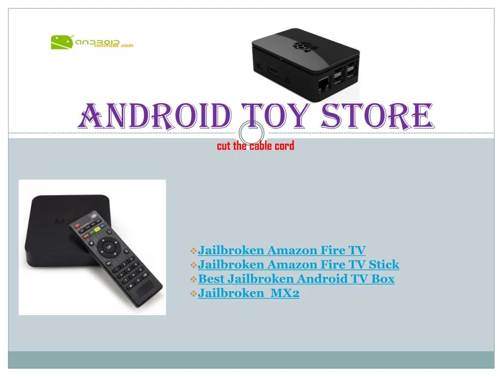 android toy store cut the cable cord