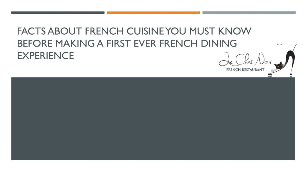 facts about french cuisine you must know before making a first ever french dining experience
