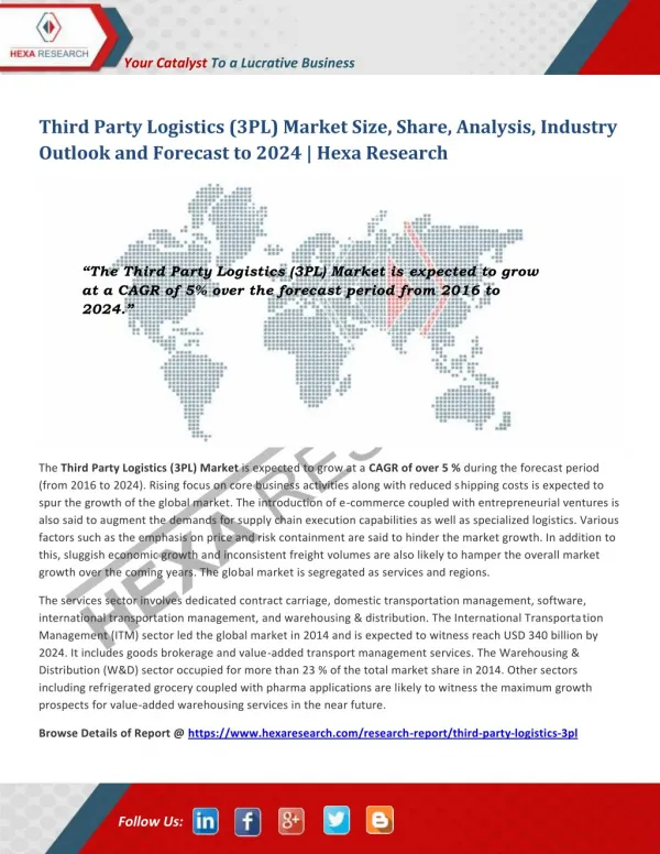 Third Party Logistics (3PL) Market will be Growing at 5% CAGR till 2024 - Hexa Research