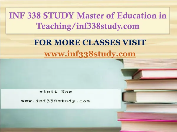 INF 338 STUDY Master of Education in Teaching/inf338study.com