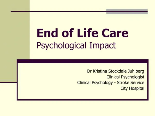 End of Life Care Psychological Impact