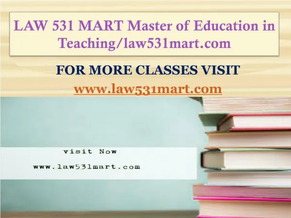 LAW 531 MART Master of Education in Teaching/law531mart.com