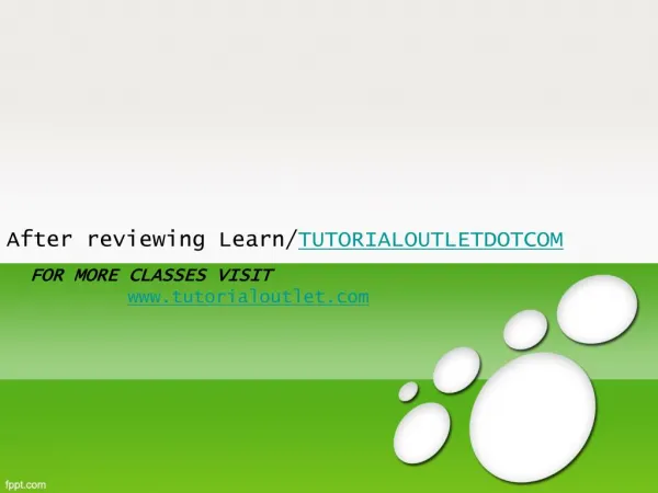 After reviewing Learn/TUTORIALOUTLETDOTCOM