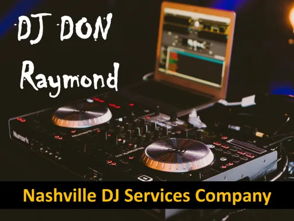 Nashville Disc Jockey | DJ DON RAYMOND