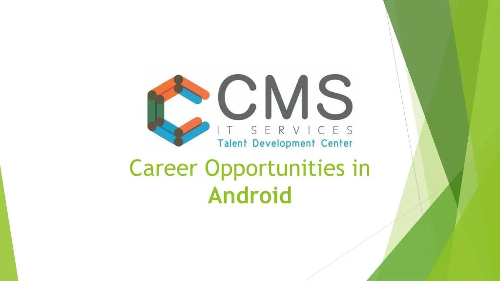 career opportunities in android