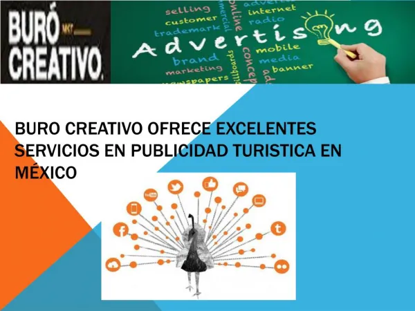 Buro Creativo Ofrece Excelentes Servicios En Publicidad Turistica en México