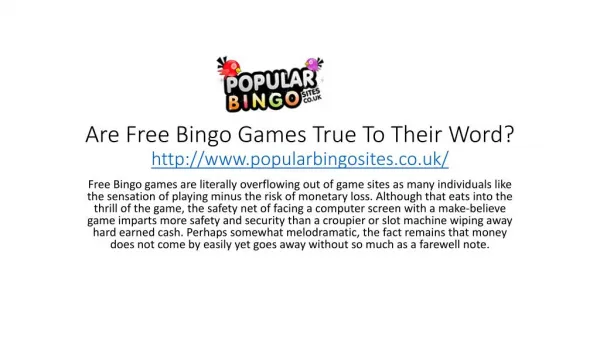 Are Free Bingo Games True To Their Word?