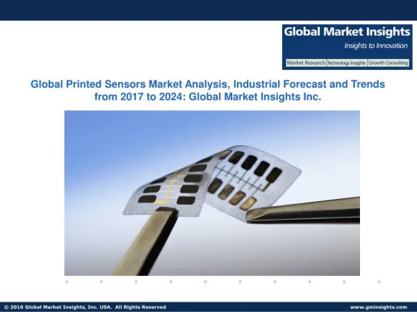 Global Printed Sensors Market Analysis, Industrial Forecast and Trends from 2017 to 2024
