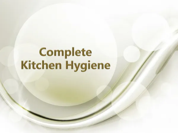 Complete Kitchen Hygiene