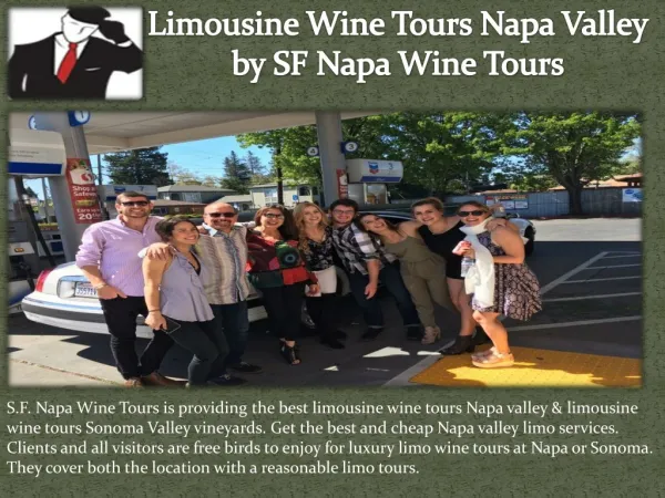 Napa Valley Limo Service by SF Napa Wine Tours