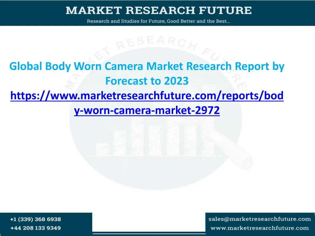 global body worn camera market research report