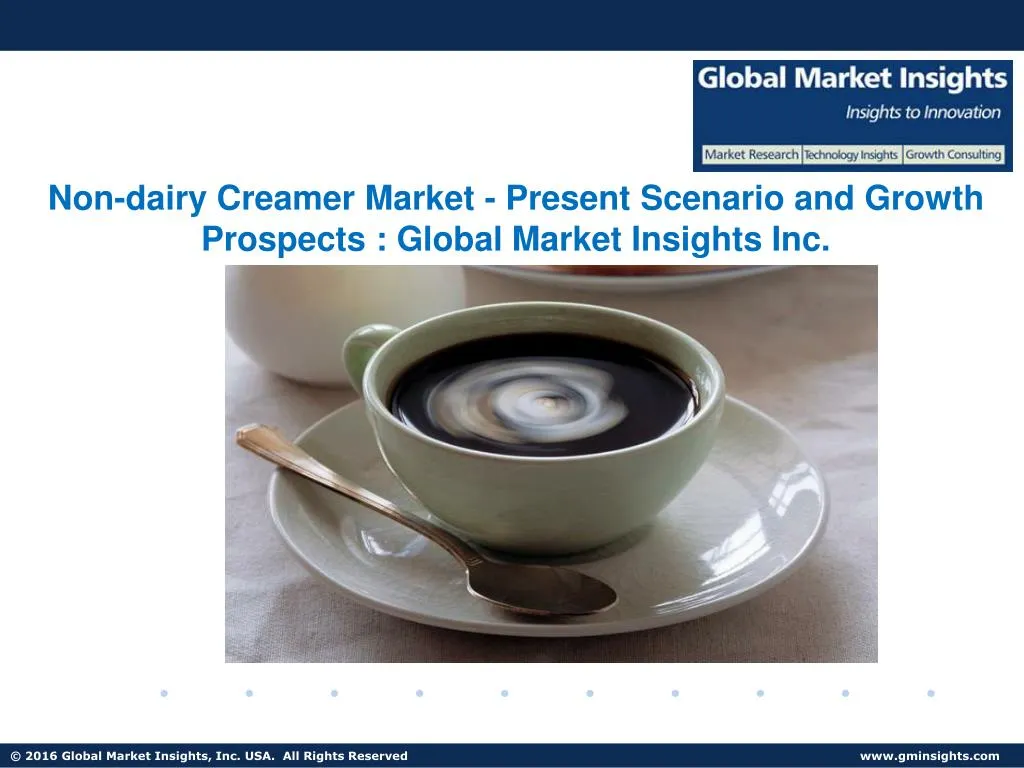 non dairy creamer market present scenario