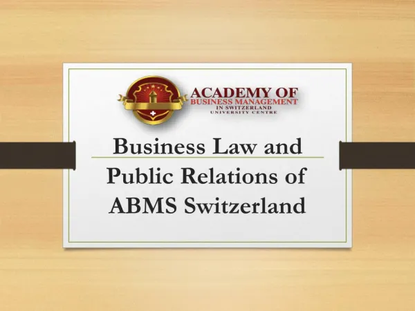 Business Law and Public Relations of ABMS Switzerland