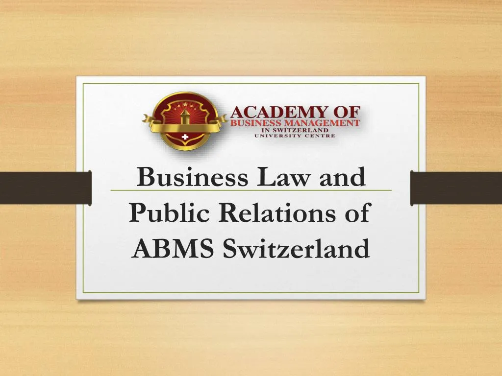 business law and public relations of abms switzerland