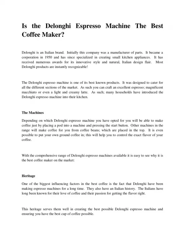 Is the Delonghi Espresso Machine The Best Coffee Maker?