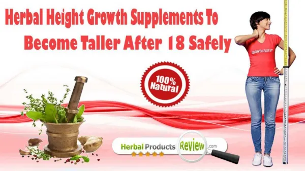 Herbal Height Growth Supplements To Become Taller After 18 Safely