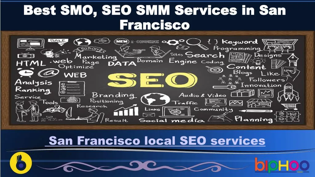 best smo seo smm services in san francisco
