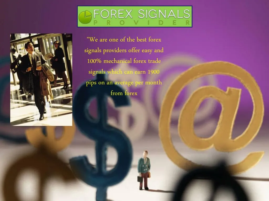 we are one of the best forex signals providers