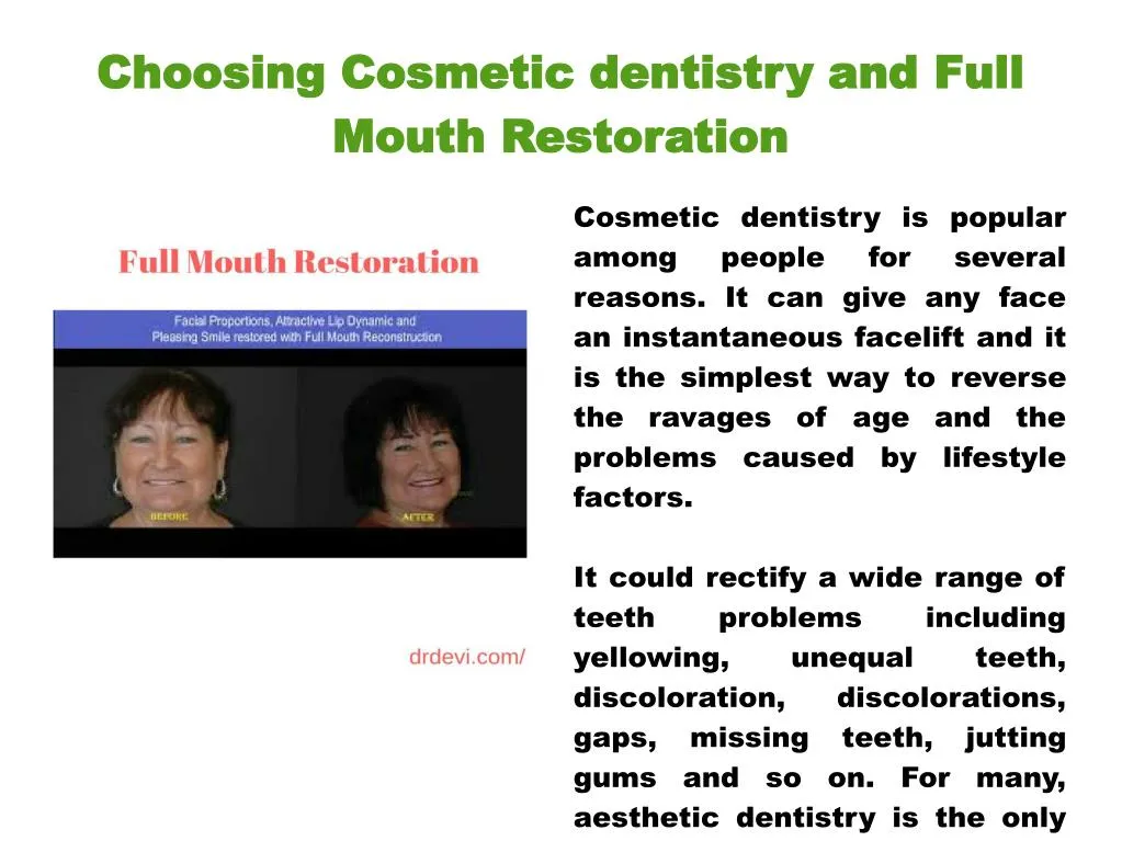 choosing cosmetic dentistry and full mouth restoration