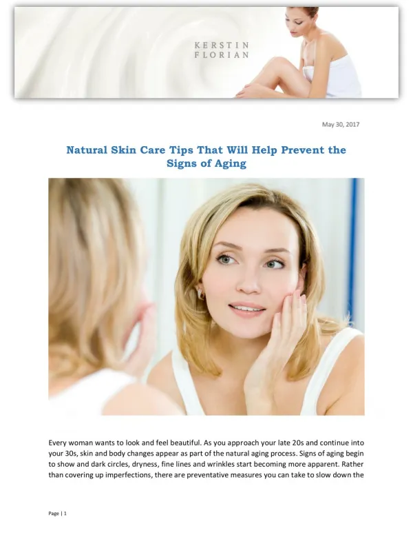 Natural Skin Care Tips That Will Help Prevent the Signs of Aging