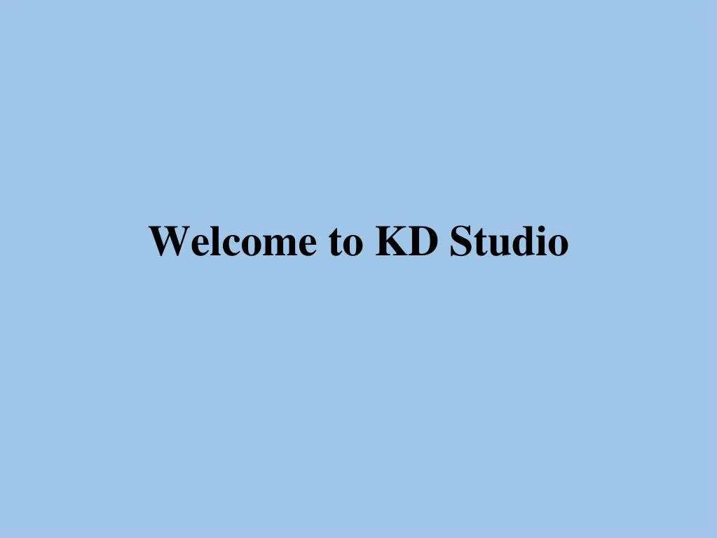 welcome to kd studio
