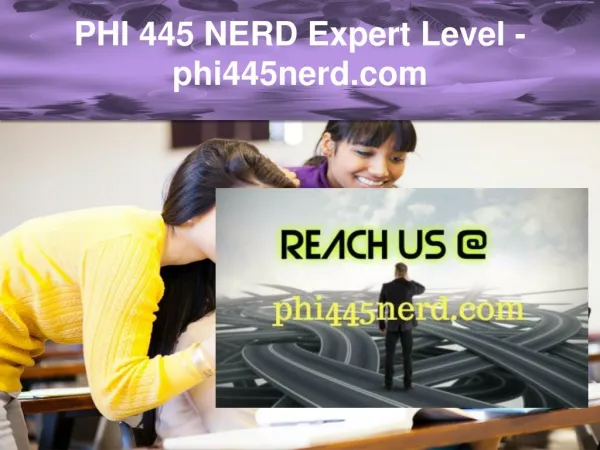 PHI 445 NERD Expert Level –phi445nerd.com