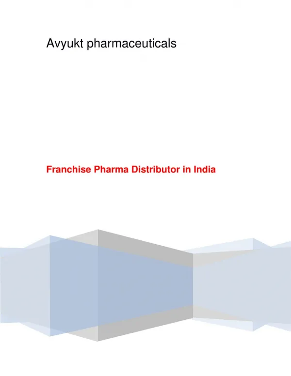 Franchise Pharma Distributor in India