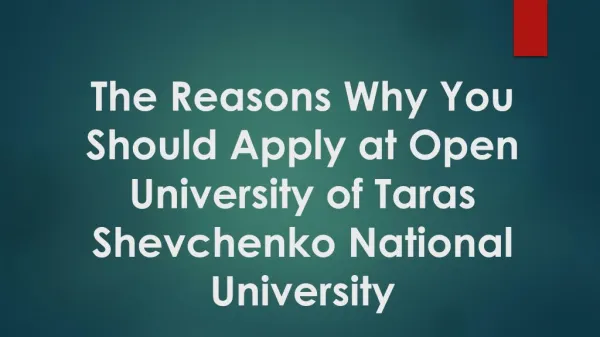 The Reasons Why You Should Apply at Open University of Taras Shevchenko National University